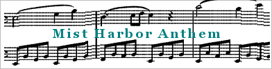 Mist Harbor Anthem